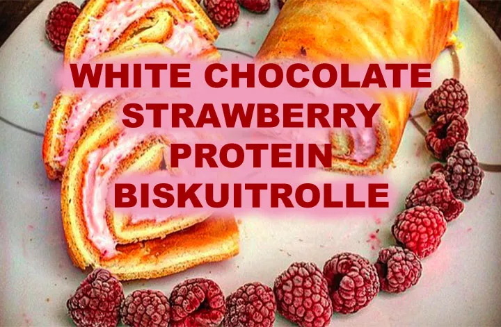 Beitragsbild zum Artikel: White Chocolate Strawberry Protein Biskuitrolle