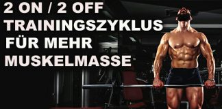 2 on/2 off Trainingszyklus für den Masseaufbau