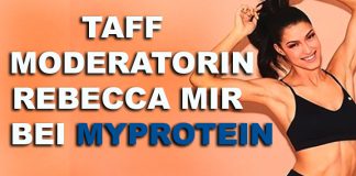ProSieben Taff Moderatorin Rebecca Mir neues MyProtein Gesicht