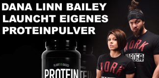 Dana Linn Bailey launcht eigenes Proteinpulver