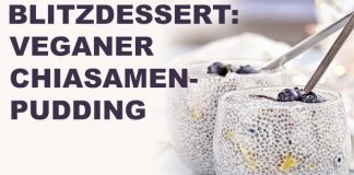 Blitzdessert: Veganer Chiasamen Protein Pudding