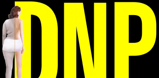 DNP – der lebensgefährlichste Fatburner der Welt!